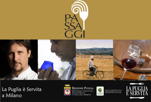 P-Assaggi: la Puglia è servita alla BIT di Milano. In scena cibo, vino, olio, ospitalità, arte e cultura